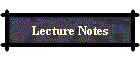 Lecture Notes